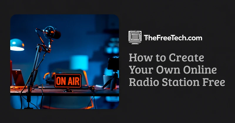 how-to-create-your-own-online-radio-station-free