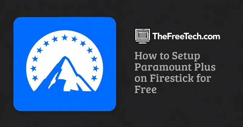 how-to-setup-paramount-plus-on-firestick-for-free