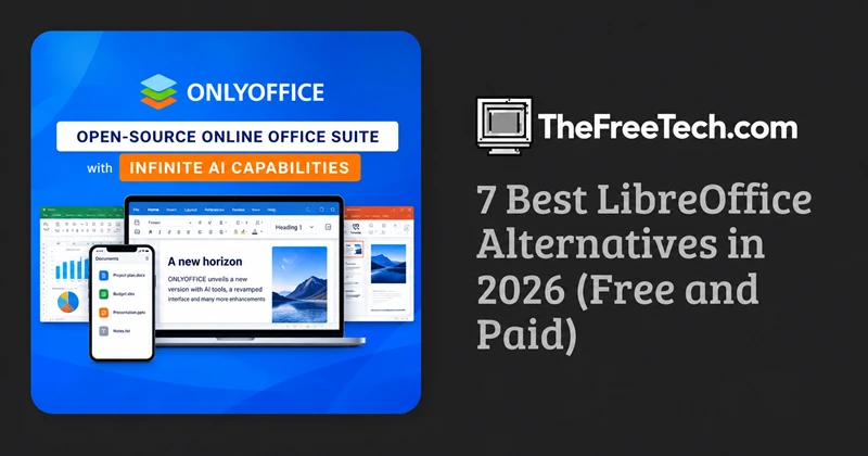 7-best-libreoffice-alternatives-in-2026-free-and-paid
