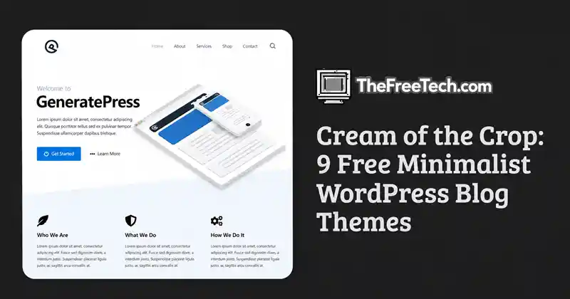 9-free-minimalist-wordpress-blog-themes.webp