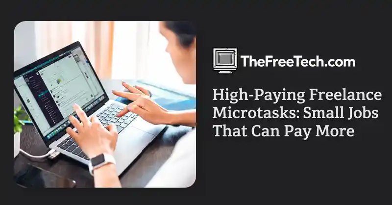 high-paying-freelance-microtasks-small-jobs-that-can-pay-more